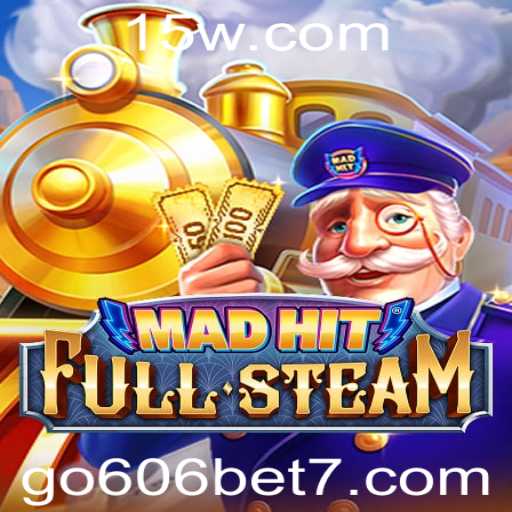 Descubra MadHitFullSteam: Um Jogo Empolgante com Apostas no Estilo Go 606 Bet