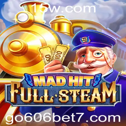 Descubra MadHitFullSteam: Um Jogo Empolgante com Apostas no Estilo Go 606 Bet